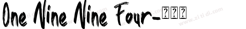 One Nine Nine Four字体转换